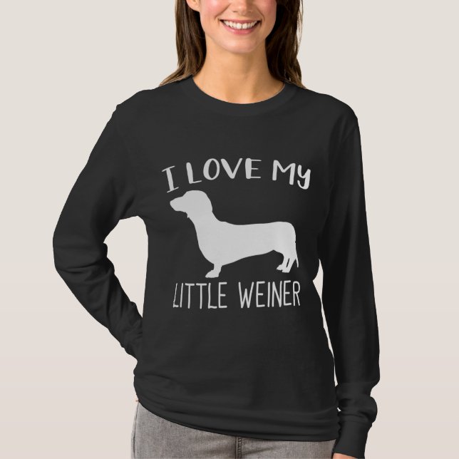 Camiseta Eu Amo Meu Pequeno Cachorrinho De Dachshund Engraç (Frente)