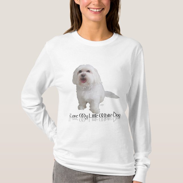 Camiseta Eu Amo Meu Pequeno Cachorro Branco - Havanês (Frente)