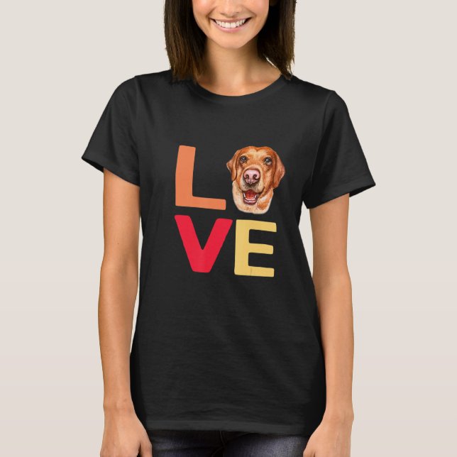 Camiseta Eu Amo Meu Pet Labrador Diversão Com Animais (Frente)