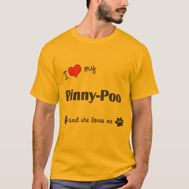 Camiseta Eu amo meu pinny-Poo (o cão fêmea) (Frente)
