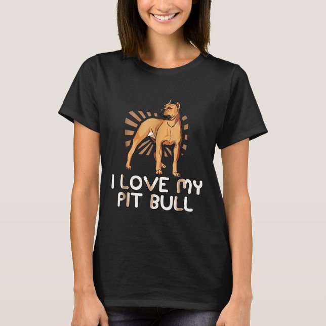 Camiseta Eu Amo Meu Pit Bull Pitbull Lover (Frente)