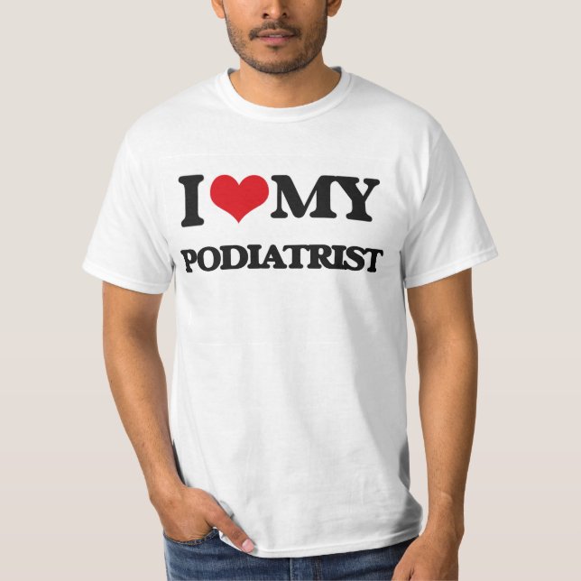 Camiseta Eu amo meu Podiatrist (Frente)