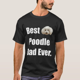 Camiseta Eu Amo Meu Poodle - Poodle, Pequeno Poodle, Poo An