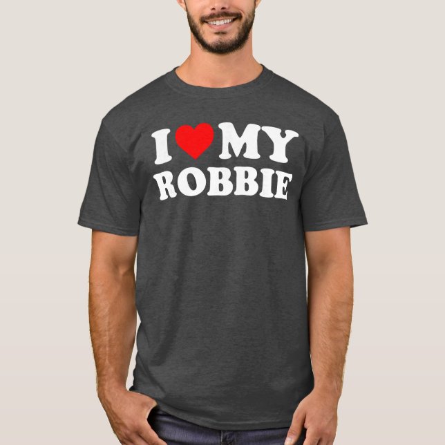 Camiseta Eu amo meu presente Robbie (Frente)