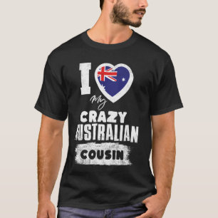 Camiseta Eu Amo Meu Primo Australiano Louco Engraçado