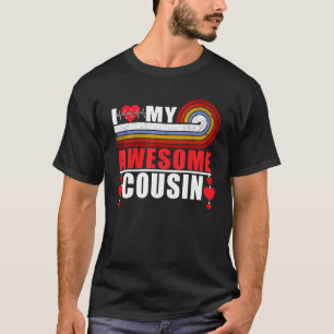 Camiseta Eu Amo Meu Primo Incrível, Meu Primo É Meu Valenti