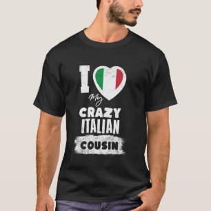 Camiseta Eu Amo Meu Primo Italiano Louco Engraçado