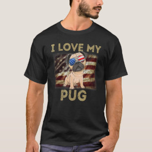 Camiseta Eu Amo Meu Pug Papai Mamãe Bandeira Americana Cach