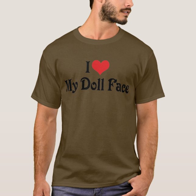 Camiseta Eu Amo Meu Rosto de Boneca (Frente)