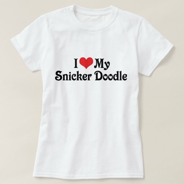 Camiseta Eu Amo Meu Snicker Doodle (Frente do Design)