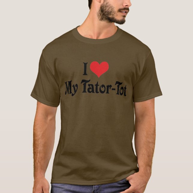 Camiseta Eu Amo Meu Tator-Tot (Frente)