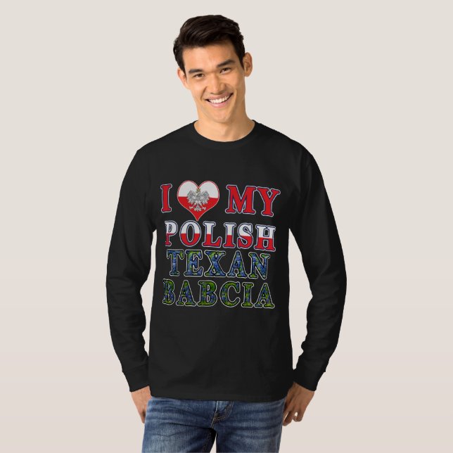 Camiseta Eu Amo Meu Texano Polonês Babcia (Frente Completa)
