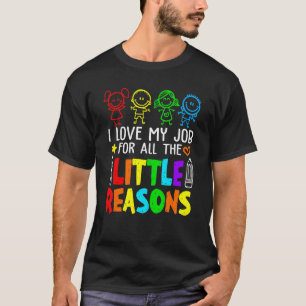 Camiseta Eu Amo Meu Trabalho Por Todos Os Pequenos Motivos
