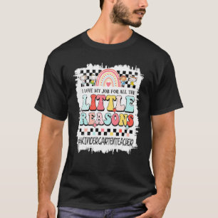 Camiseta Eu Amo Meu Trabalho Por Todos Os Pequenos Professo