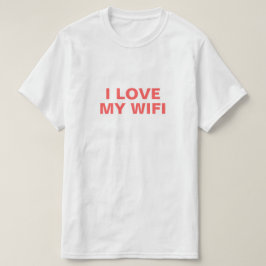 Camiseta Eu amo meu Wifi