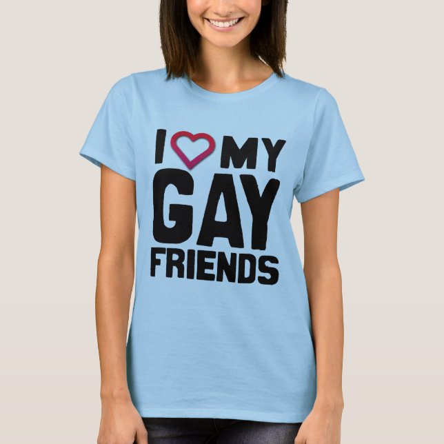 CAMISETA EU AMO MEUS AMIGOS GAYS (Frente)