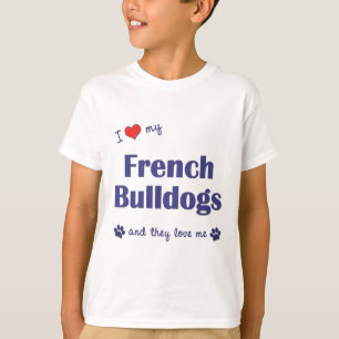 Camiseta Eu amo meus buldogues franceses (os cães