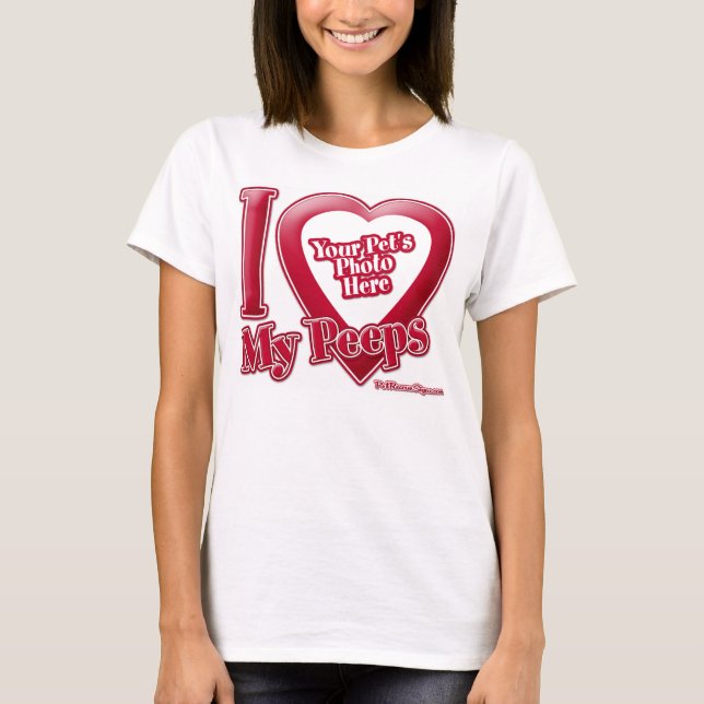 Camiseta Eu Amo Meus Peeps - Foto (Frente)