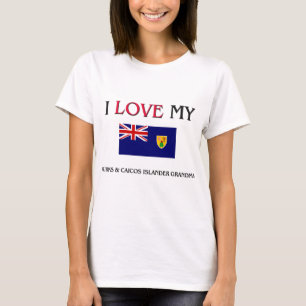 Camiseta Eu amo meus turcos & avó do insular de Caicos