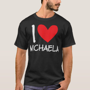 Camiseta Eu Amo Michael Name Personalizar Menina Mulher Bff