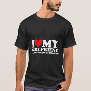 Camiseta Eu Amo Minha Amiga Sim Ela Me Comprou Isso