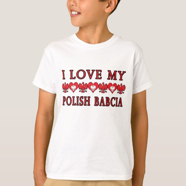 Camiseta Eu Amo Minha Babilcia Polonesa (Frente)