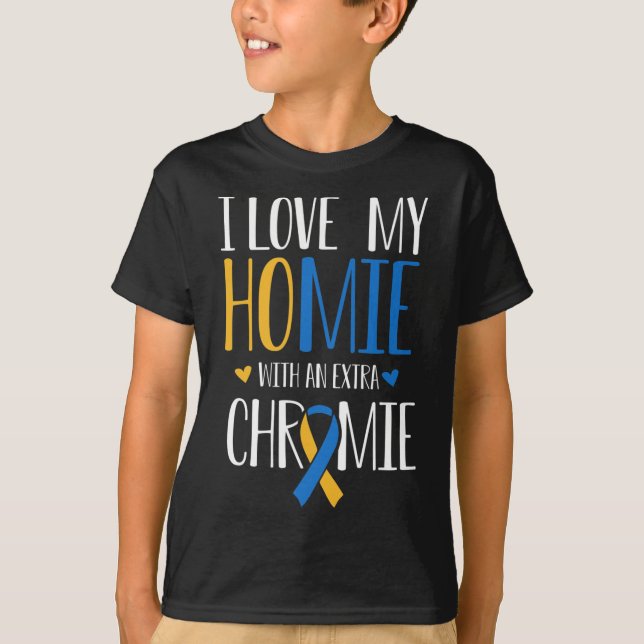Camiseta Eu Amo Minha Casa Com Um Sindrom Extra Chromie Bai (Frente)