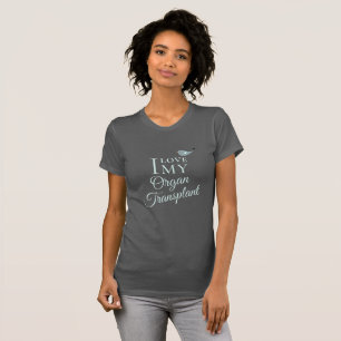 Camiseta Eu Amo Minha Cinza Escura De Destinatário De Órg