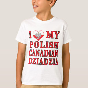 Camiseta Eu Amo Minha Dziadzia Polonesa Canadiana
