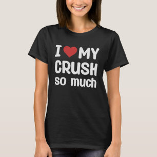 Camiseta Eu Amo Minha Esmagada Tanto Que Corto Minha Esmaga