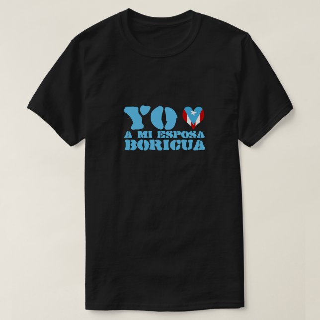 Camiseta Eu Amo Minha Esposa Boricua (Frente do Design)