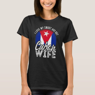 Camiseta Eu Amo Minha Esposa Cubana Inteligente E Quente