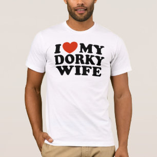 Camiseta Eu amo minha esposa Dorky