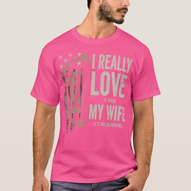 Camiseta Eu Amo Minha Esposa Engraçada Caçando Bowhuntin (Frente)
