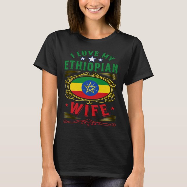 Camiseta Eu amo minha esposa etíope (Frente)