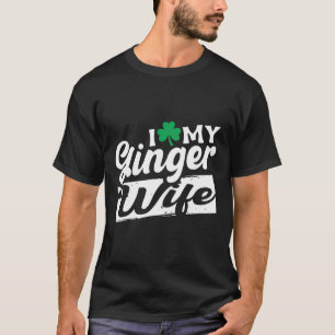 Camiseta Eu Amo Minha Esposa Ginger Ruiva Shamrock St Patri