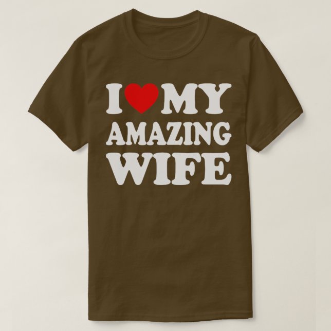 Camiseta Eu Amo Minha Esposa Incrível (Frente do Design)