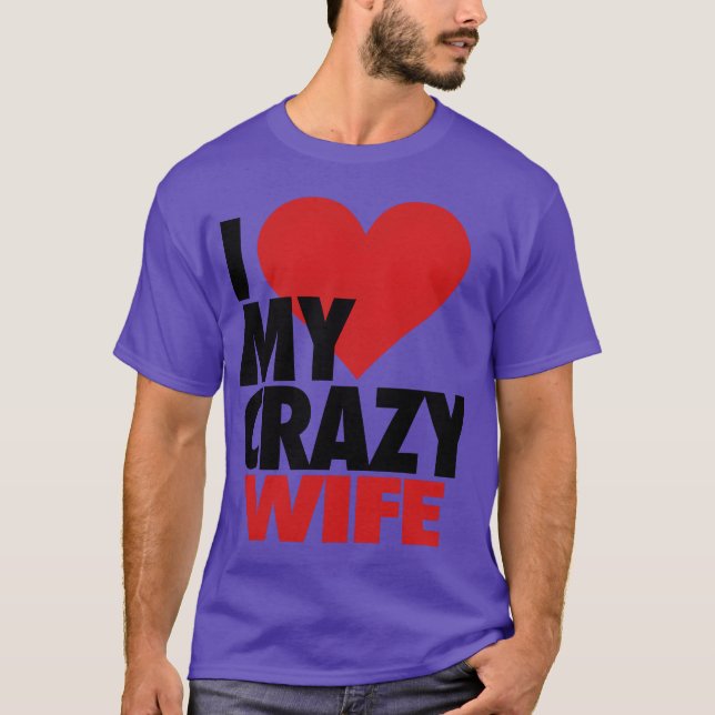 Camiseta Eu Amo Minha Esposa Louca retrô (Frente)