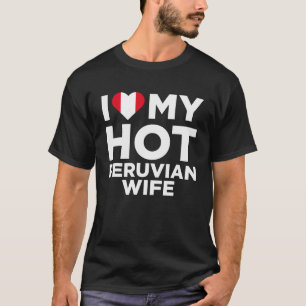 Camiseta Eu Amo Minha Esposa Peruana Quente Relacionada Nat
