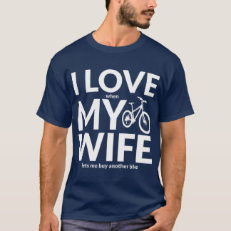 Camiseta Eu Amo Minha Esposa Quando Ela Me Deixa Comprar Um