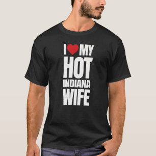 Camiseta Eu Amo Minha Esposa Quente De Indiana