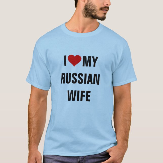 Camiseta "Eu amo minha esposa russa" (Frente)