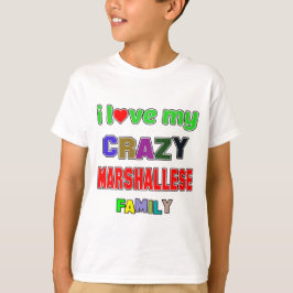 Camiseta Eu amo minha família louca de Marshallese