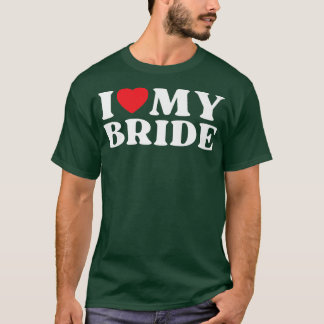 Camiseta Eu Amo Minha Família Noiva Em Relação À Minha Noiv