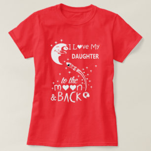 Camiseta Eu amo minha filha até a lua e de volta