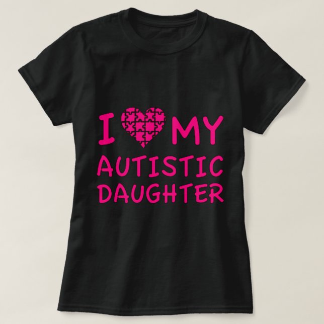 Camiseta Eu Amo Minha Filha Autista (Frente do Design)