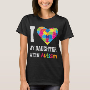 Camiseta Eu Amo Minha Filha Com Autismo - Orgulhosa Mãe Pa
