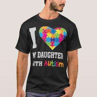 Camiseta Eu Amo Minha Filha Com Autismo - Orgulhosa Mãe Pai