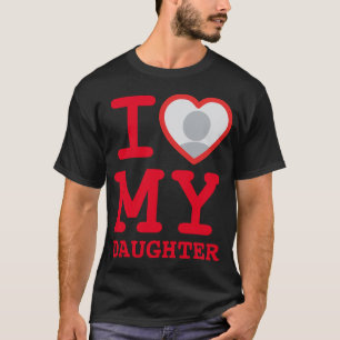 Camiseta eu amo minha filha Dia de os pais engraçado