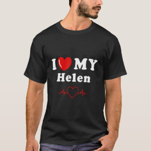 Camiseta Eu amo minha Helen fazendo coisas da Helen